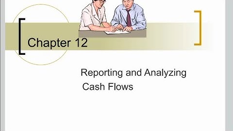 ACTT101 - chapter 12-  reporting & analyzing cash flows شرح | by Bonnie Fouzou
