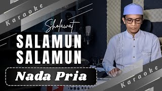 Karaoke Sholawat SALAMUN SALAMUN | Langitan - Nada Pria