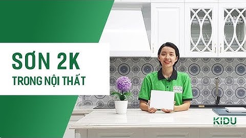 BỀ MẶT PHỦ SƠN 2K TRONG NỘI THẤT
