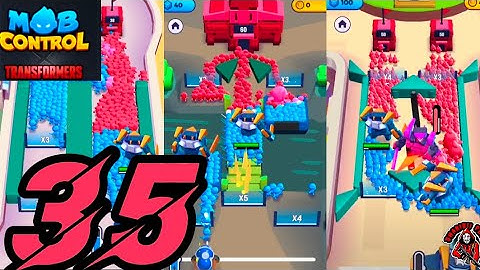 MOB Control Transformers(Android,IOS)|Full Gameplay: Part 35