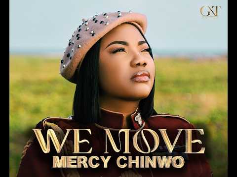Mercy Chinwo - WE MOVE Lyrics (Official Video) #mercychinwo #wemove #lyrics #mercychinwowemove