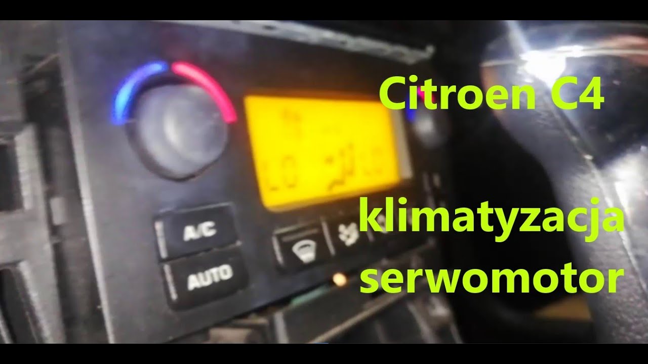 Citroen C4, Serwomotor Klimatyzacji, (Repair Climate Control On Citroen C4) - Youtube