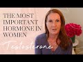 The importance of testosterone in women  empowering midlife wellness