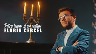 Florin Cercel - Patru lemne si un costum | Official Video