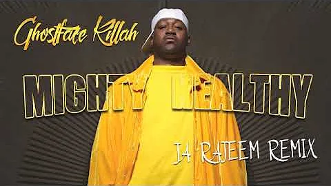 Ghostface Killah: Mighty Healthy Ja Rajeem Remix