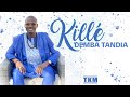 Demba tandia   kill  audio offciel 