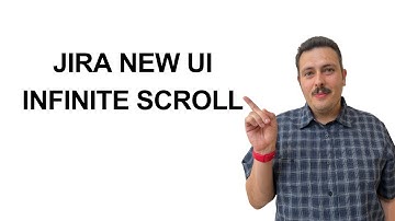 Jira’s New Infinite Scroll for Issues – No More Pagination!