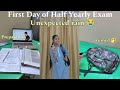 FIRST DAY OF HALF YEARLY EXAM 🤧😭 *unexpected rain 🌧* II MY STUDIWORLD II