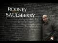 Rodney Saulsberry--Better Than Before