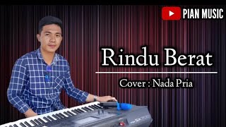Download Lagu Rindu Berat || Karaoke/Lirik Lagu Dangdut Cover Nada Pria Versi Remix MP3 Download Lagu Rindu Berat || Karaoke/Lirik Lagu Dangdut Cover Nada Pria Versi Remix MP3