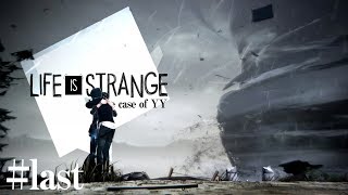 これがわいわいの『Life is strange』#last