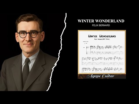 Winter Wonderland - Felix Bernard