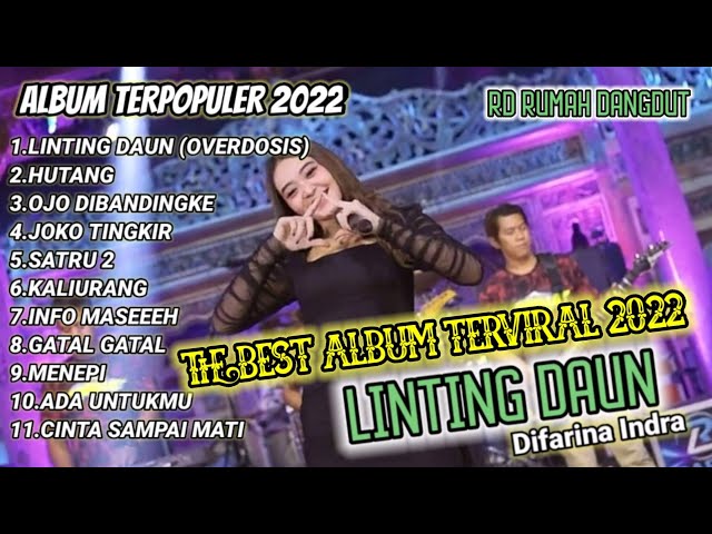 THE BEST ALBUM TERVIRAL 2022//LINTING DAUN//OVERDOSIS//OJO DIBANDENGKE//HUTANG//SATRU 2// class=