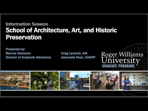 Roger Williams University Graduate Architecture and Preservation Practices Programs Info Session