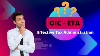 Information What is an IRS Effective Tax Administration Offer in Compromise Update