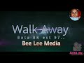 Walk away  batabk est97 official music  batabk ft jay solz     beelee media production 