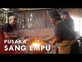 FILM MELIHAT INDONESIA: PUSAKA SANG EMPU