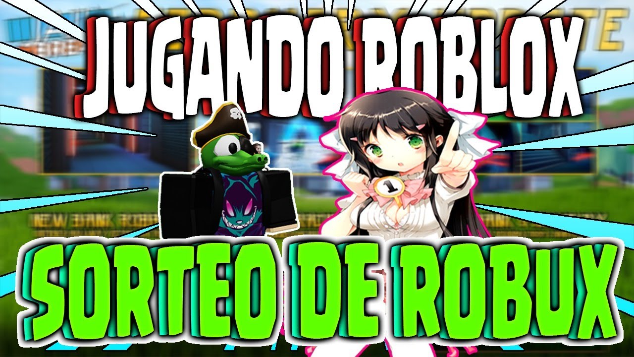 Sorteando Y Dando Robux En Directo Sorteo Youtube - sorteo de robux en directo