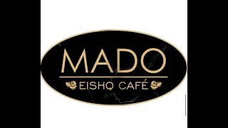 MADO # EISHQ CAFE # مادو عشق كافيه # مكان  وفيو ونظافه انصحكم تجربوه # مخازن العارضيه#الكويت #