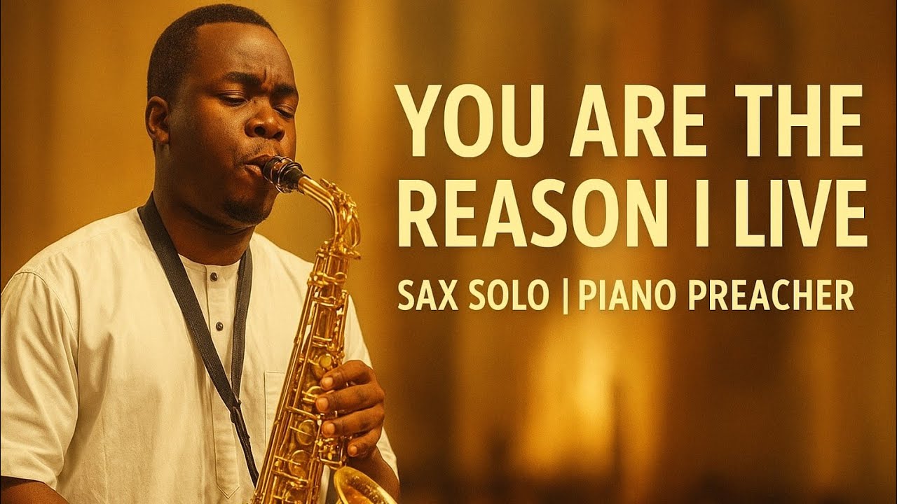 🎷 “You Are the Reason I Live” – Saxophone Solo Worship Performance 🎶 