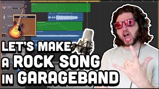 How to Make a Rock Song in GarageBand with Guitar & Midi