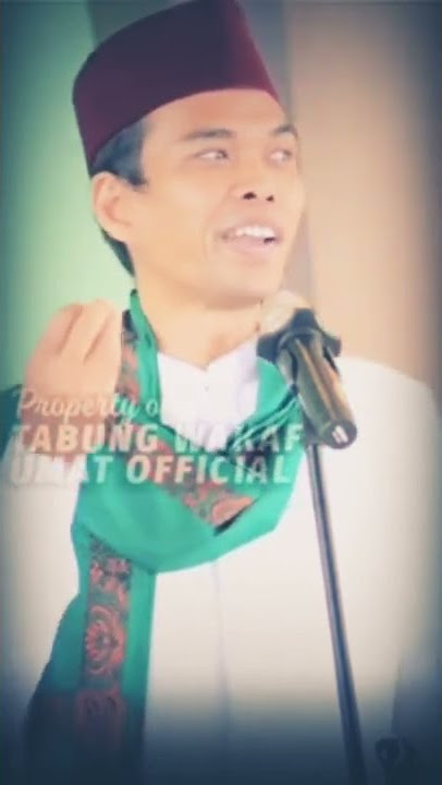 ust Abdul Somad - hidup ini hanya seperti fatamorgana