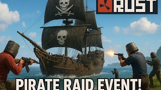 Rust Pirate Raid Event - Short Movie (ended)