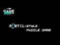 I built a portalstyle puzzle game in 48 hours whats next  gmtk 2021