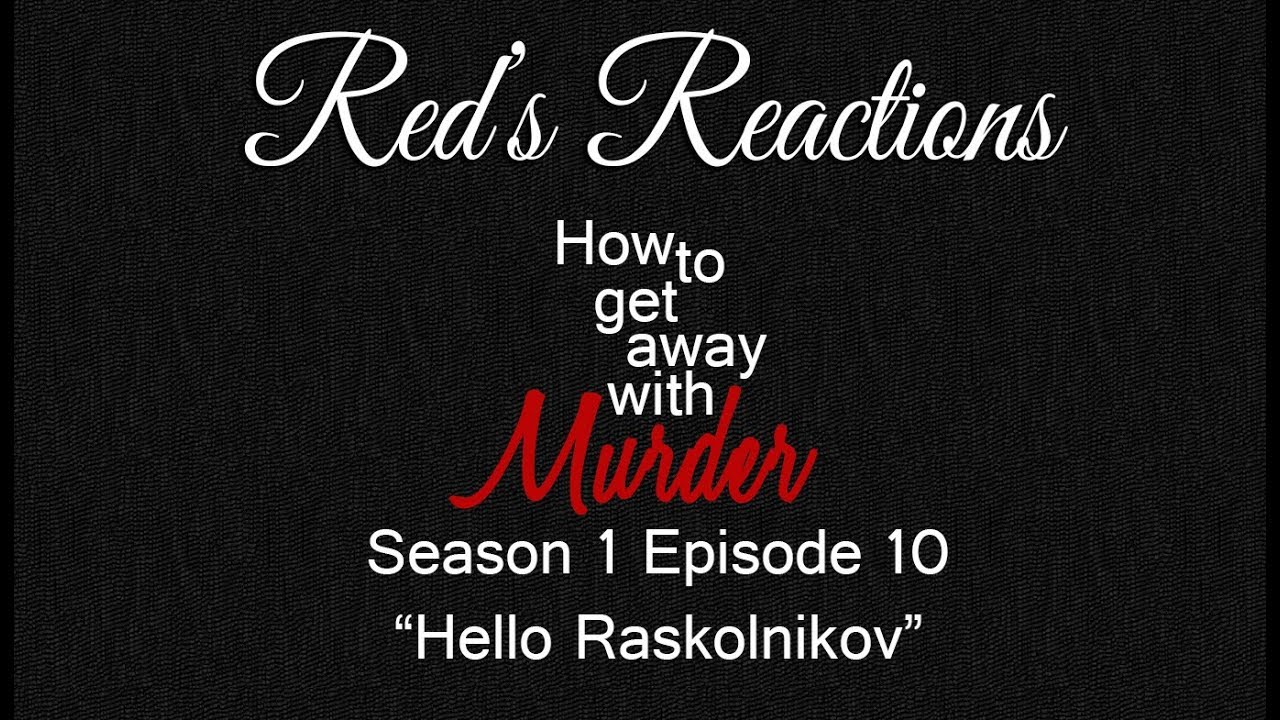 How To Get Away With Murder S01E10: Hello Raskolnikov | Reaction