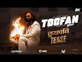 Toofan official tease megastar shakib khan mimi chanchal raihan rafi alphai chorkisvf ekush