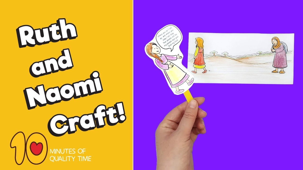 Ruth And Naomi Crafts For Preschoolers