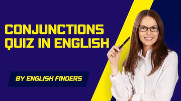 The Ultimate Conjunctions Quiz: Test Your Grammar Skills!
