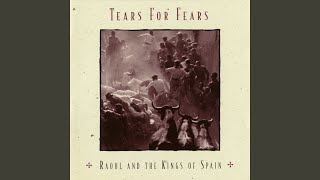 Video thumbnail of "Tears for Fears - Los Reyes Catolicos (Reprise)"