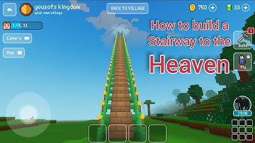block craft 3d building simulator,  how to build a stairway to the heaven