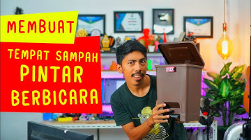 Membuat Tempat Sampah Otomatis Berbicara PCBWAY.COM