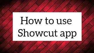 How To Use Showcut App | Video Easy Editing With Mobile screenshot 3