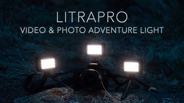 LitraPro - A New Adventure Light!
