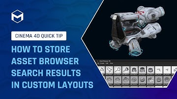 #C4DQuickTip 22: How to store Asset Browser search results in custom layouts in Cinema 4D