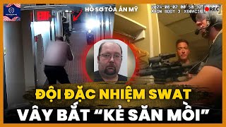 Đội Đặc Nhiệm SWAT Vây Bắt 