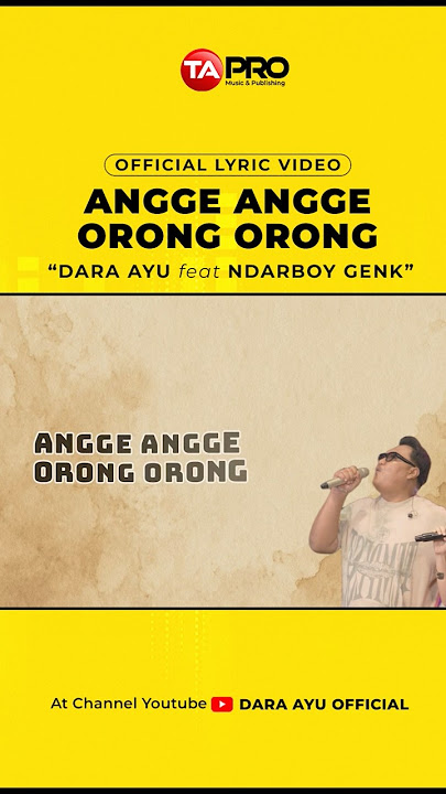 Angge angge orong orong - Dara Ayu Ft Ndarboy Genk #shorts #daraayu #ndarboygenk