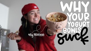 how to make a GOOD yogurt bowl