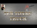 TEN TONNE TRUCK - LINE DANCE (Demo & Teach Fr)