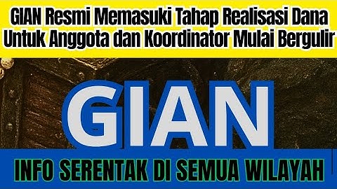 GIAN Resmi Memasuki Tahap Realisasi Dana Untuk Anggota dan Koordinator Mulai Bergulir 