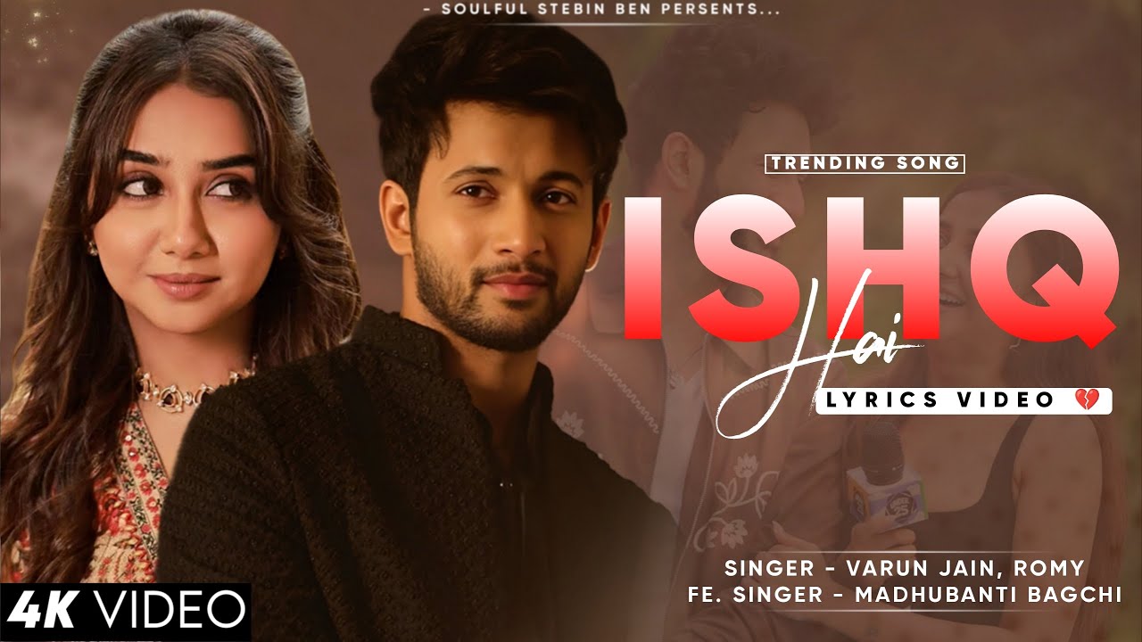Ishq Hai Ye Ishq Hai (Lyrics) - Mismatched Season 3 | Rohit, Prajakta | Varun Jain, Romy | Anurag S Ishq Hai Ye Ishq Hai (Lyrics) - Mismatched Season 3 | Rohit, Prajakta | Varun Jain, Romy | Anurag S