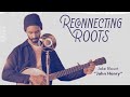 Jake blount  john henry  reconnecting roots