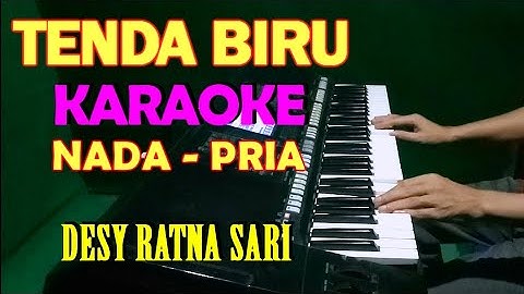 TENDA BIRU  -  KARAOKE VOKAL PRIA/COWOK | LIRIK HD