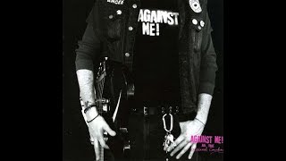 Against Me! You Look Like I Need A Drink (lyrics)