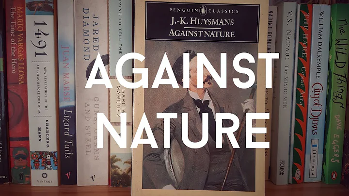 J. K. Huysmans - 'Against Nature'