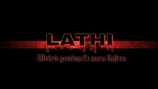STORY WA KEREN || WEIRD GENIUS FT SARA FAJIRA - LATHI { LYRIC MUSIK}