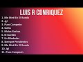 Luis R Conriquez 2023 - TOP 10 GREATEST HITS